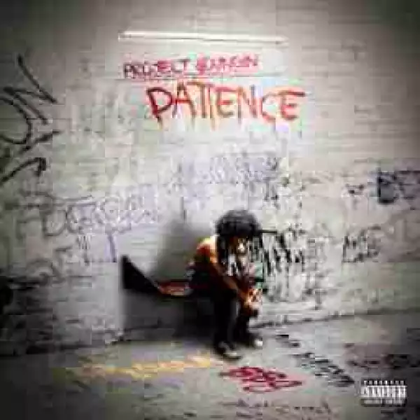 Patience BY Project Youngin